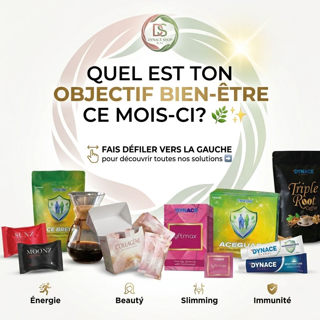 Gamme Complète Dynace Global – Solutions Santé, Énergie & Bien-Être