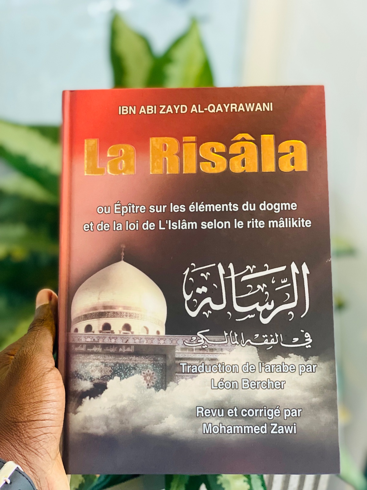 La risala ou épitre sur les éléments du dogme et de la loi